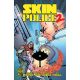 Skin Police 2 #1 Cover D Clara Meath Variant