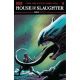 House Of Slaughter #9