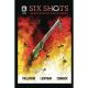 Six Shots #2