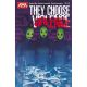 They Choose Violence #3