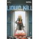 Liquid Kill #4 Cover C Medeiros