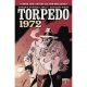 Torpedo 1972 #3 Cover B Goran Sudzuka