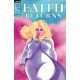 Faith Returns #1 Cover B Vidal