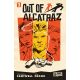 Out Of Alcatraz #3