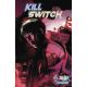 Killswitch #1 Cover B Gabriel Ibarra Variant