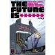 Future Is ****** #13 Cover B Ennio Bufi Variant