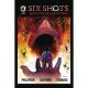 Six Shots #1