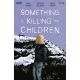 Something Is Killing The Children #49