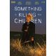 Something Is Killing The Children #49 Cover C Dressed Dao