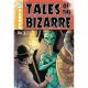 Tales Of The Bizarre #3