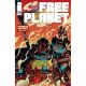 Free Planet #8 Cover B Tyrell Cannon Variant