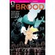 From World Of Minor Threats Brood #2 Cover C Foil Hepburn