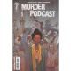 Murder Podcast #3 Connected Cover B Mike Tisserand