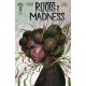 Roots Of Madness #3