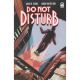 Do Not Disturb #1