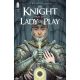 Knight & Lady Of Play